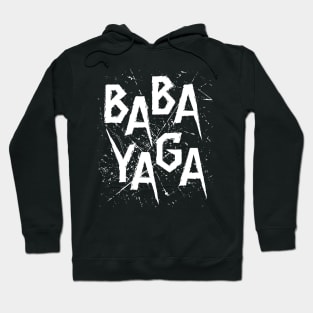 Big Bad BABA YAGA Hoodie